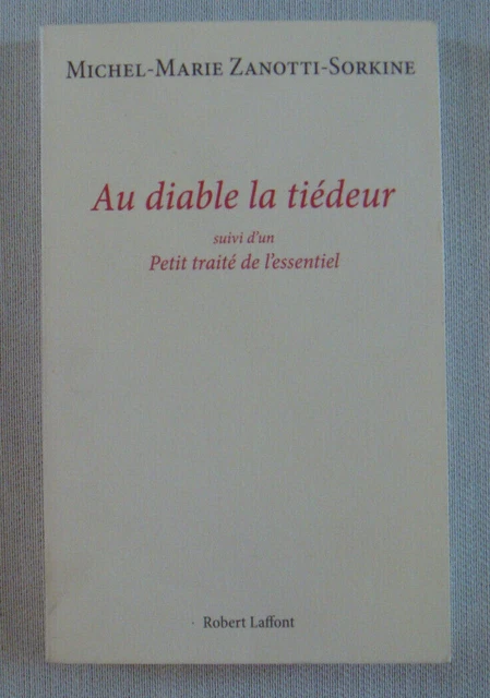 Au diable cheap la tiédeur