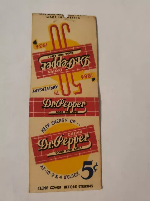 Vintage Original Dr. Pepper 50th Anniversary Matchbook Cover 1886 1936