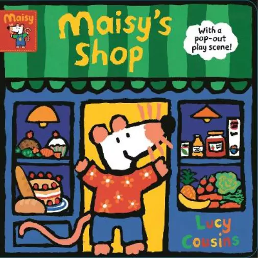 Lucy Cousins Maisy's Shop: With a pop-out play scene! (Libro de cartón)