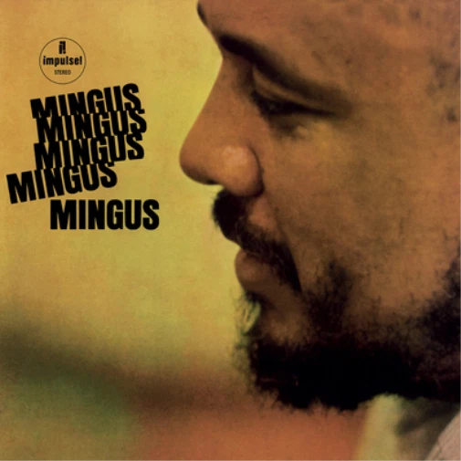 Charles Mingus Mingus Mingus Mingus ... (Vinyl) 12" Album (US IMPORT)