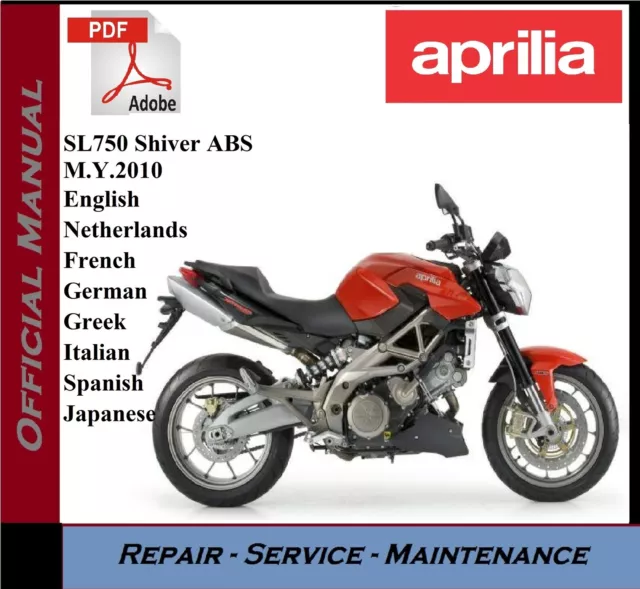 Aprilia SL750 Shiver ABS M.Y.2010 Workshop Service Repair Manual