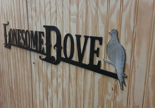 LONESOME DOVE/METAL SIGN/COWBOYS/WESTERN/ROBERT Duvall/Old West/Décor