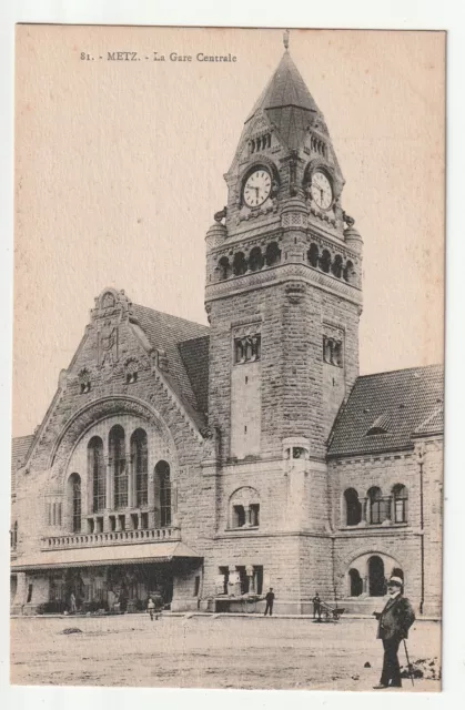 METZ  - Moselle - CPA 57 - La Gare Centrale