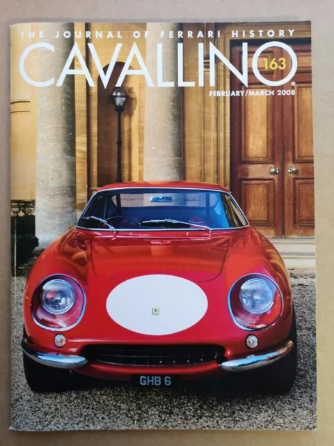 Cavallino #163 (Feb./Mar. '08): The Enthusiast's Magazine of Ferrari