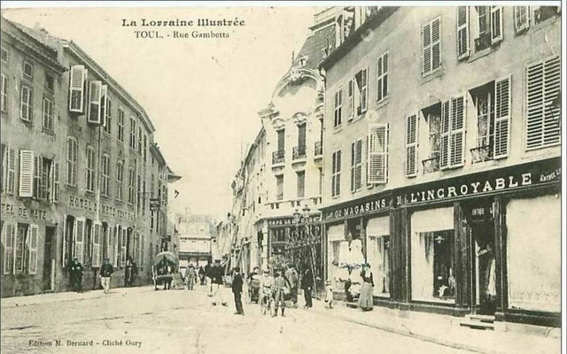 54.Toul.rue Gambetta.grand Magasin De L'incroyable.hotel De Metz.dechirure