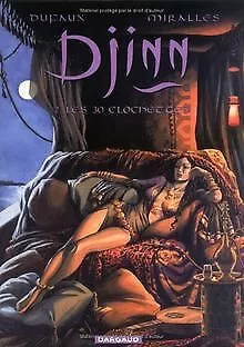 Djinn, tome 2 : Les 30 clochettes von Dufaux, Jean,... | Buch | Zustand sehr gut