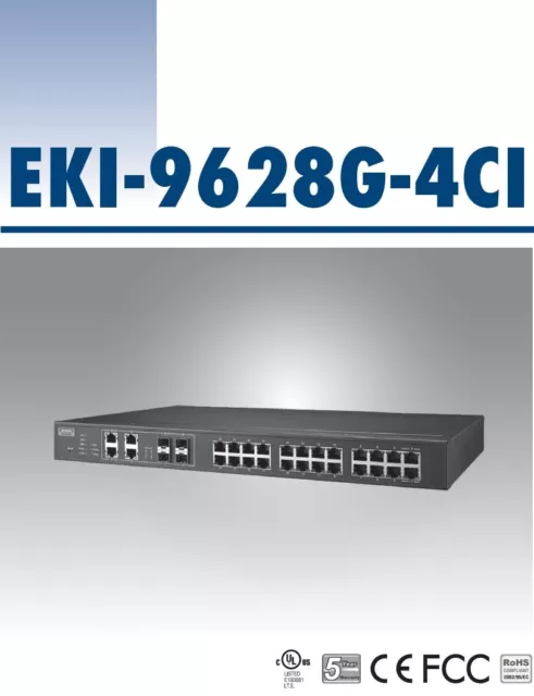 New ADVANTECH EKI-9628G-4CI-AE L3 Managed Ethernet Switch (EKI9628G4CIAE)