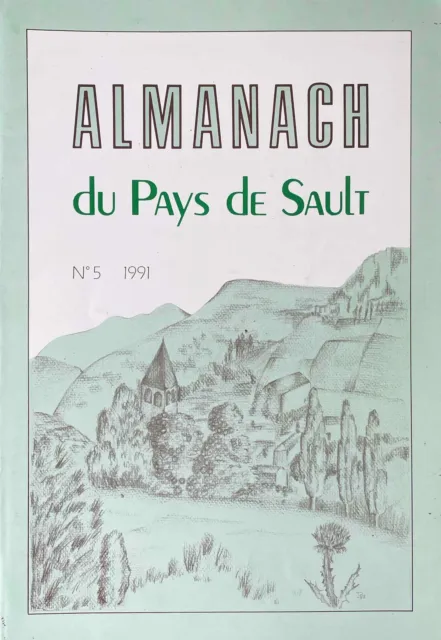 Almanach du Pays de Sault, No 5 /1991.