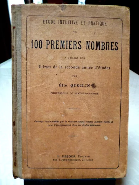 LIVRE SCOLAIRE ANCIEN ➤ 100 premiers nombres 2° année Mathématiques DESOER