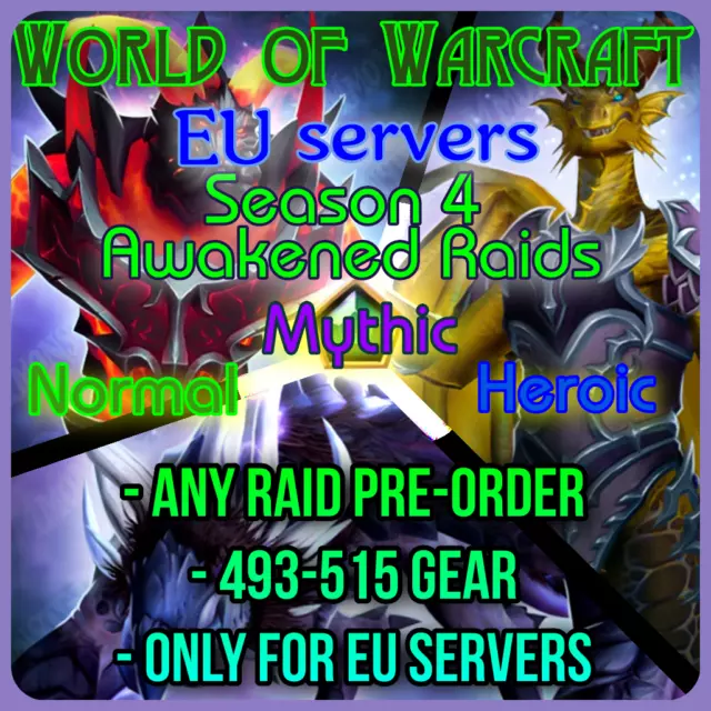 WoW EU Awakened Raid Heroic Mythic Boost World of Warcraft Dragonflight Season 4