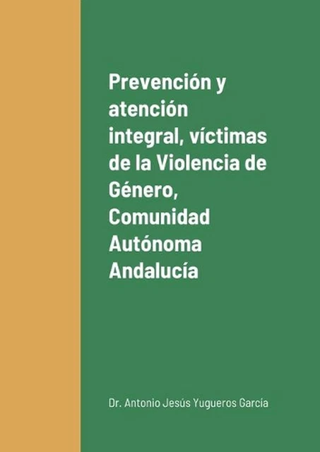 PREVENCIN Y ATENCIN integral a las vctimas de la Violencia de Gnero en ...