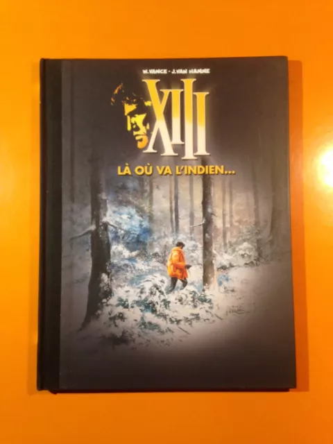 Van Hamme/Vance : Xiii T2 : La Ou Va L'indien Edition Le Figaro!