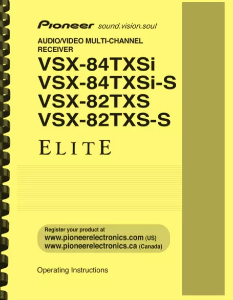 PIONEER ELITE VSX-82TXS VSX-84TXSi AV Receiver OWNER'S MANUAL.