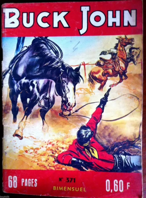 c)BD Petit Format Western; BUCK JOHN n°371 - Ed. Impéria -