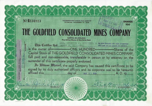 The Goldfield Consolidated Mines Company - Originalsign. George Wingfield