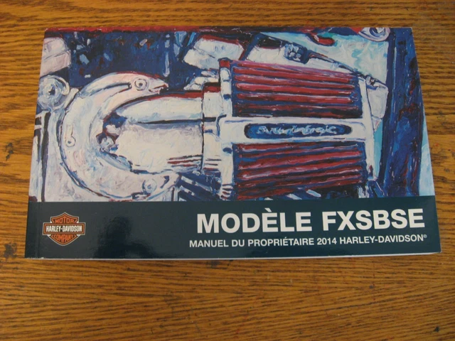2014 Harley-Davidson FXSBSE CVO Breakout Hard Candy Owners Manual Canadian
