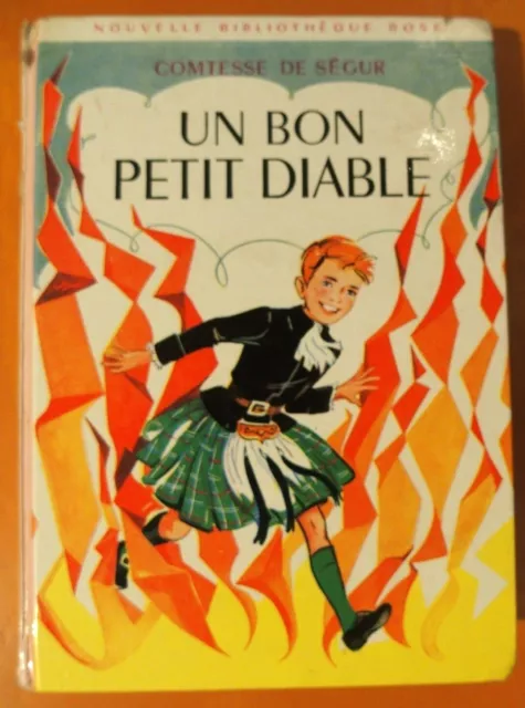 Un bon petit Diable par la Comtesse de Ségur. Bibliothèque Rose Hachette