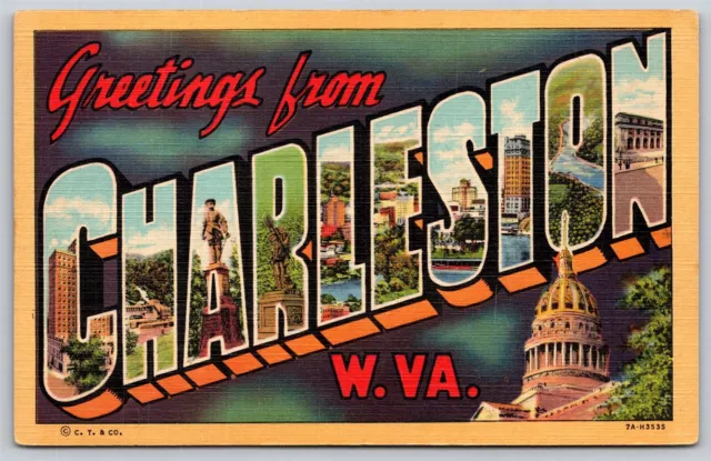Postcard Greetings from Charleston WV large letter linen O132