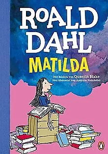 Matilda: Neu übersetzt von Andreas Steinhöfel. Der erfol... | Buch | Zustand gut