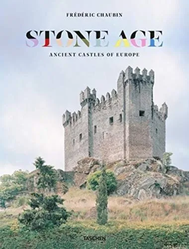 Frederic Chaubin. Stone Age. Ancient Castles Of Europe DC Chaubin Frederic Engli