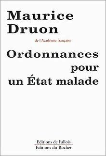 Ordonnance pour l'Etat malade de Maurice Druon | Livre | état bon
