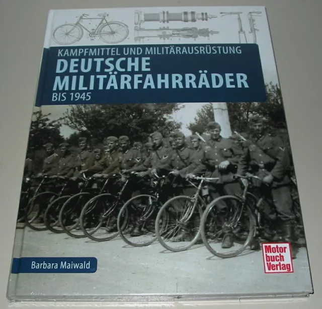 Deutsche Militär Fahrräder Kampfmittel Ausrüstung Wehrmacht Buch Reichswehr NEU!