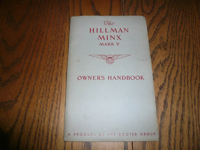 1952 Hillman Minx Mark V Owner's Handbook - OEM - Issued December 1951