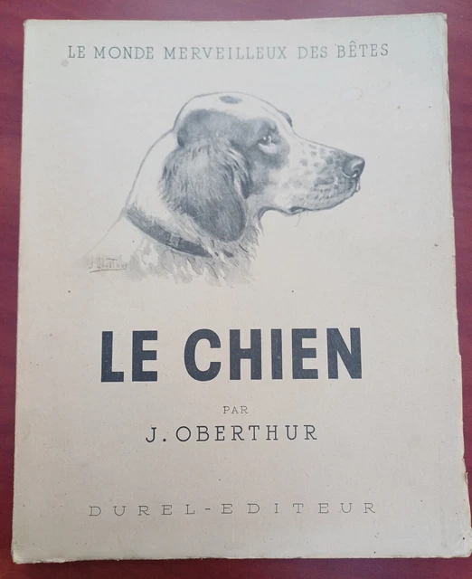 Lot 2 Livres De Chasse Obertur - Gibiers De Notre Pays / Le Chien - Illustré