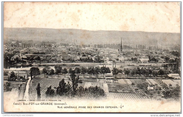 33 SAINTE FOY LA GRANDE - vue prise des grands coteaux