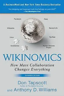 Wikinomics: How Mass Collaboration Changes Everything | Livre | état très bon
