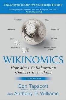 Wikinomics: How Mass Collaboration Changes Everything | Livre | état très bon