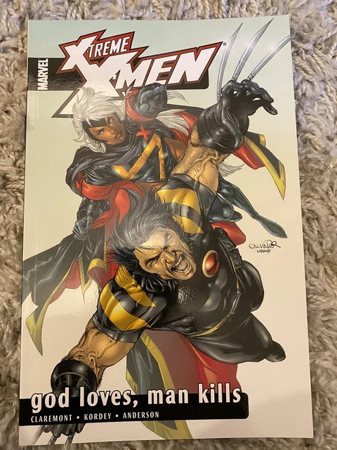 X-TREME X-MEN Vol 5 : GOD LOVES, MAN KILLS Graphic Novel TP TPB GN Marvel