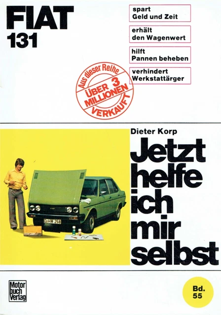 Korp, Dieter - Fiat 131 (Jetzt helfe ich mir selbst)