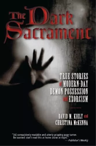 David M Kiely Christina McKenna The Dark Sacrament (Poche)