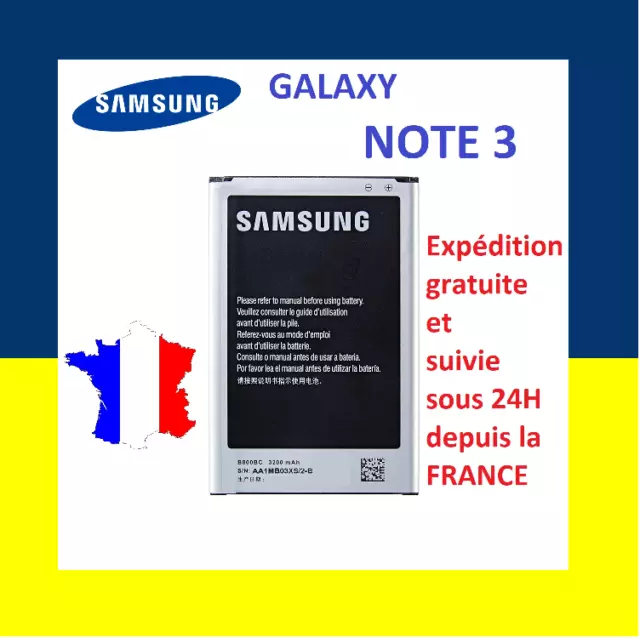 Batterie pour Samsung Galaxy NOTE 3 / Note3 N9005 réf : B800BE et B800BC