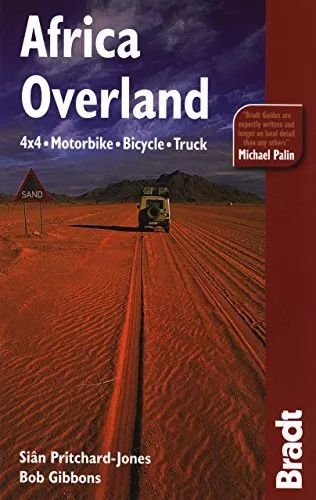 Africa Overland: 4x4· Motorbike· Bicyc..., Gibbons, Bob