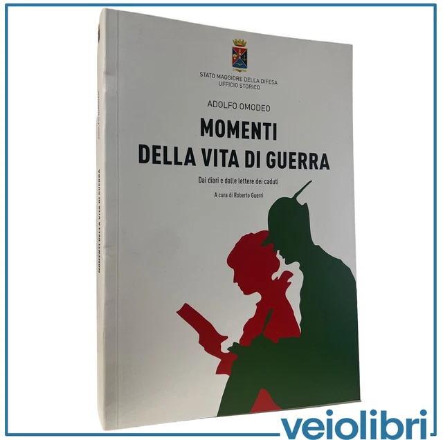 MOMENTI DELLA VITA di guerra Adolfo Omodeo libro militaria ww1 grande