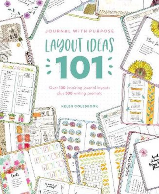 JOURNAL WITH PURPOSE Layout Ideas 101: The Ultimate Journaling ...