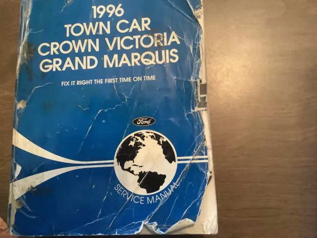 1996 lincoln town car/ crown victoria /grand marquis shop repair manual.