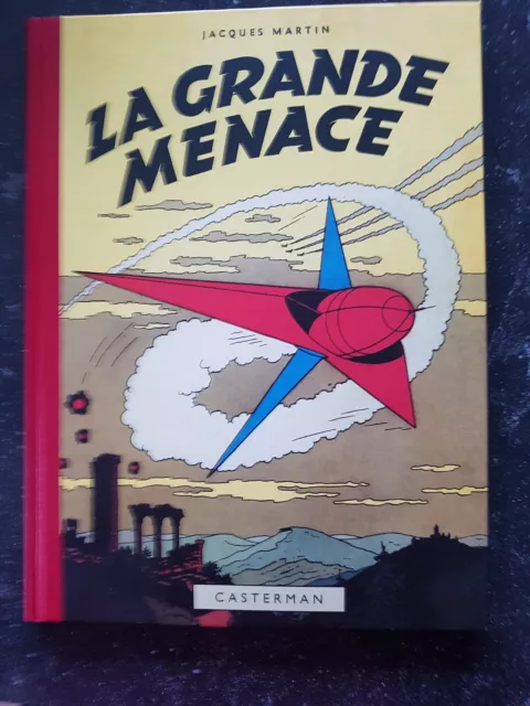 Lefranc fac similé  jacques martin la grande menace  edition casterman