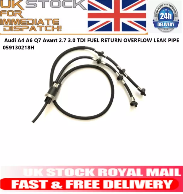 For Audi A4 A6 Q7 Avant 2.7 3.0 V6 TDI FUEL RETURN OVERFLOW LEAK PIPE 059130218H