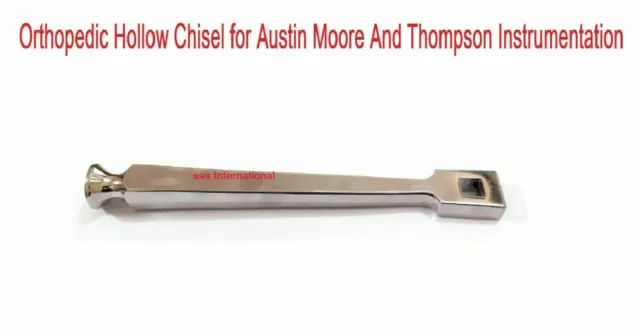 Orthopädischer Hohlmeißel für Instrumentenset von Austin Moore und Thompson