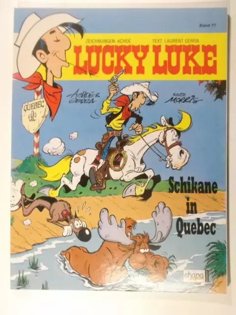 LUCKY LUKE Bd. 77 Schikane in Quebec Ehapa Softcover 1.Auflage Zustand 1