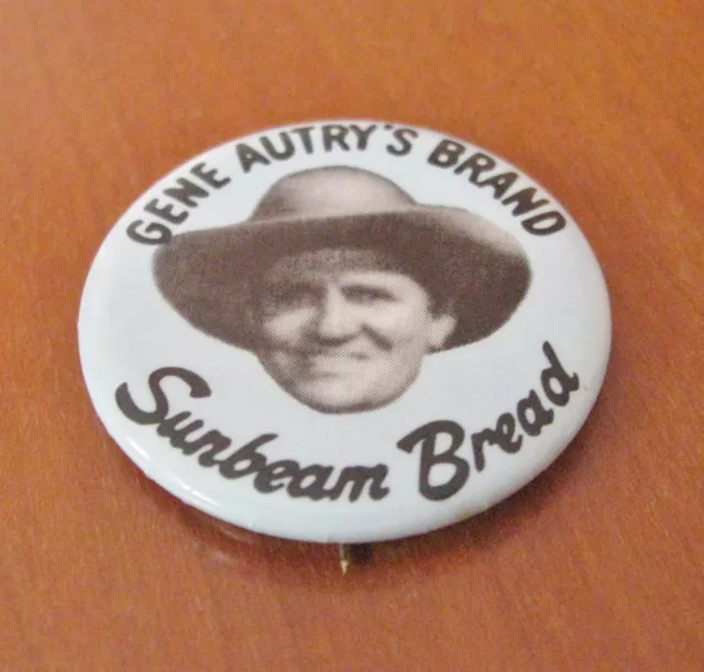 Gene Autry's Brand Sunbeam Bread Small Pinback Food Advertising Vintage Promo