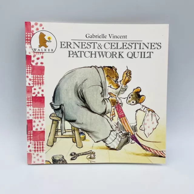 Ernest and Celestine's Patchwork Quilt by Gabrielle Vincent Paperback Book 1990