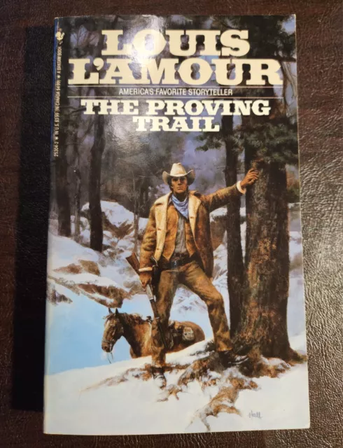 The Proving Trail by Louis L'Amour Bantam Books Mass Market Paperback