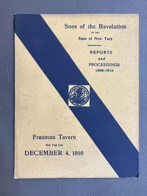 1910 Sons of the Revolution Reports Fraunces Tavern New York City