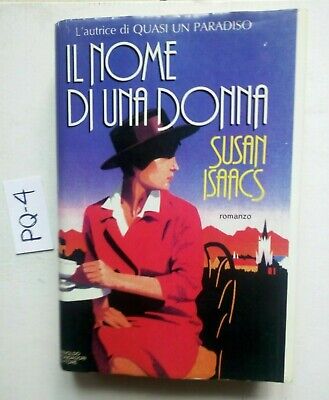 Libro Il Nome Di Una Donna  Susan Isaac  Mondadori  1A Edizione 1989