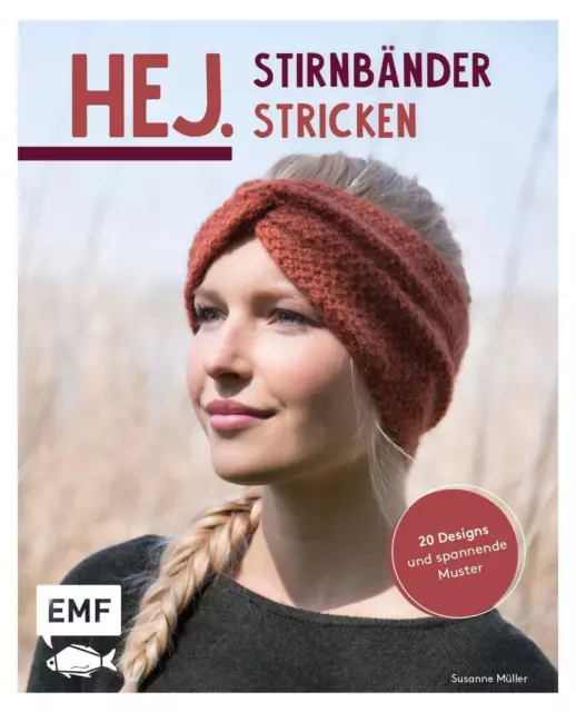 Susanne Müller | Hej. Stirnbänder stricken | Taschenbuch | Deutsch (2022)