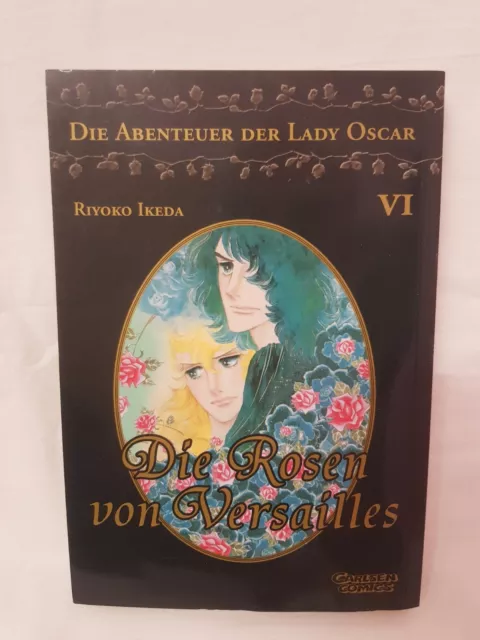 Die Rosen von Versailles Die Abenteuer der Lady Oscar Manga Band 6